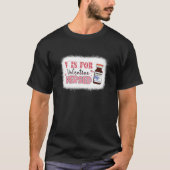 PACU CRNA ICU ER Nurse V Is For Versed Valentines  Tシャツ (正面)
