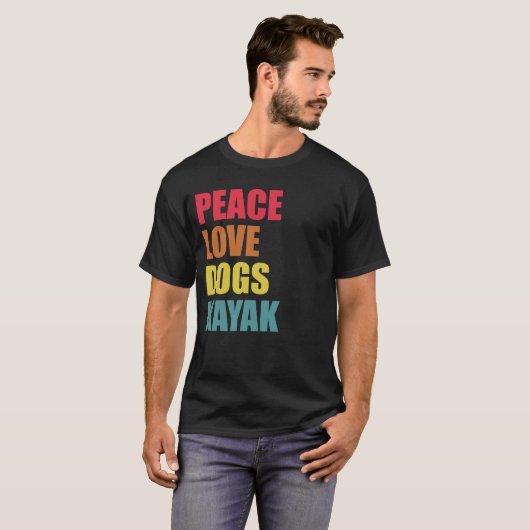 Paddle Peace Dogs Kayaking & Pets Tシャツ (正面フル)