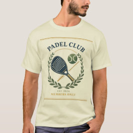 Padel Club - Members Only ~ Padel lover gift idea Tシャツ