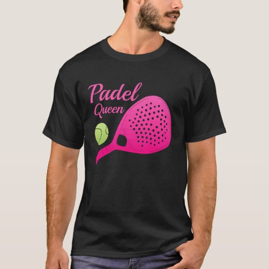 Padel Paddle Tennis Queen Princess Backhand Racket Tシャツ (正面)