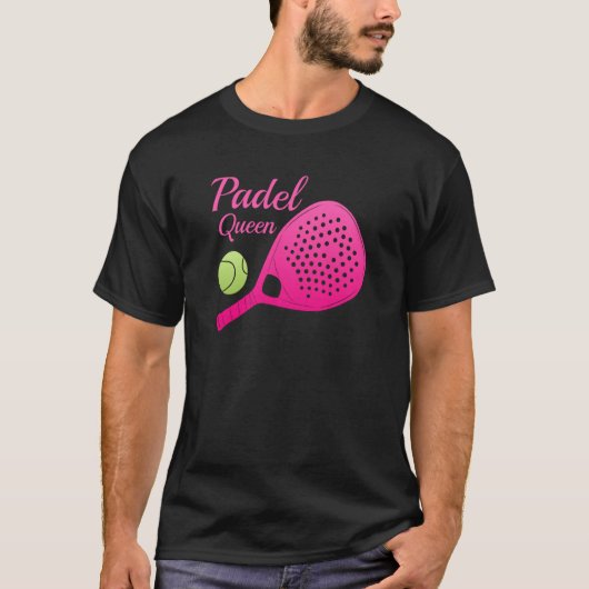Padel Paddle Tennis Queen Princess Backhand Racket Tシャツ (正面)