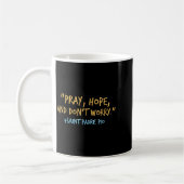 Padre O Catholic Shirt With Pray Hope And Don't Wo コーヒーマグカップ (左)