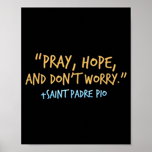 Padre O Catholic Shirt With Pray Hope And Don't Wo ポスター (正面)