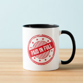 Paid in Full Distressed Stamp Coffee Mug マグカップ