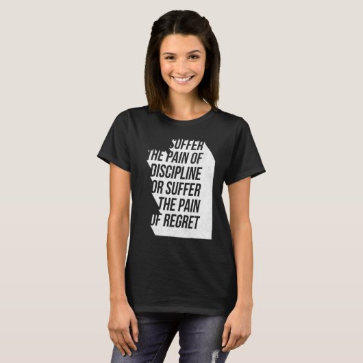 Pain Discipline or Regret Workout Motivational Tra Tシャツ (正面フル)