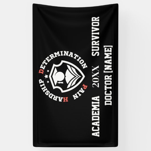 Pain, Hardship, Determination – Funny PhD Quote 横断幕 (縦)