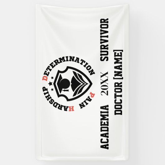 Pain, Hardship, Determination – Funny PhD Quote 横断幕 (縦)