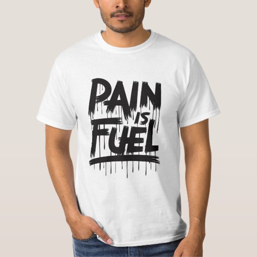" pain_is_fuel "引用文 tシャツ (正面)