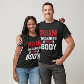 Pain Is Just Weakness Leaving Your Body–Man Tshirt Tシャツ (ユニセックス)