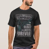 Pain Is Temporary Glory Is Forever Eagle Strength Tシャツ (正面)