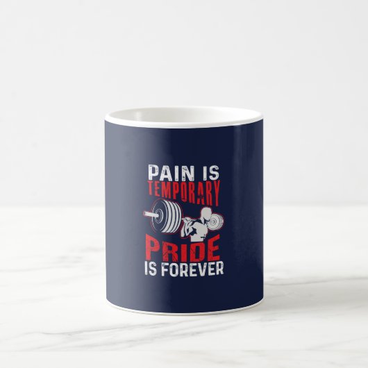 pain is temporary pride is forever gym motivationa コーヒーマグカップ (中央)