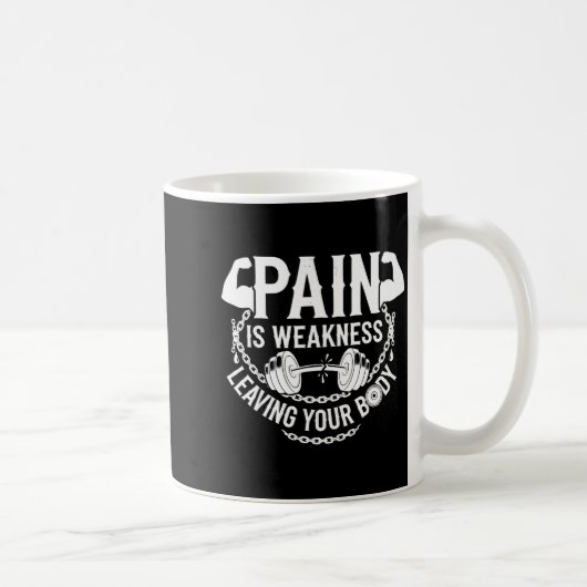 Pain Is Weakness Leaving Your Body Gym Workout Men コーヒーマグカップ (右)
