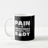 Pain Is Weakness Leaving Your Body Gym Workout Men コーヒーマグカップ (左)