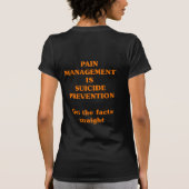 PAIN MANAGEMENT IS SUICIDE PREVENTION/CRPS WARRIOR Tシャツ (裏面)