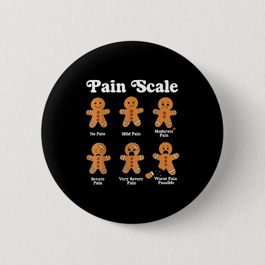 Pain Scale Funny Gingerbread Christmas Nurse Pain  缶バッジ (正面)