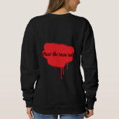 Paint the town red sweatshirt スウェットシャツ (裏面)