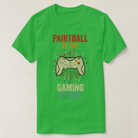 Paintball By Day Gaming By Night Tシャツ (デザイン正面)