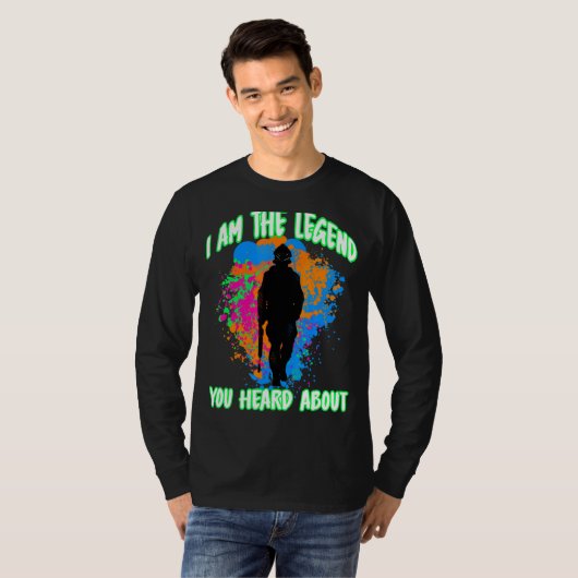 Paintball Equipment I Am The Legend You Hear About Tシャツ (正面フル)
