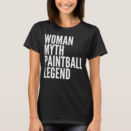 Paintball Woman Myth Paintball Legend Tシャツ (正面)