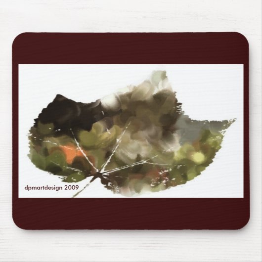 _Painting-leaf-dark、dpmartdesign 2009年 マウスパッド (正面)