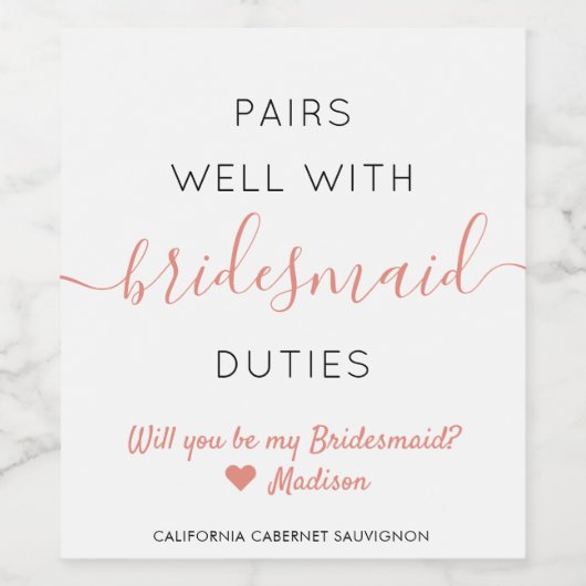Pairs Well Bridesmaid Proposal モダン Pink Script ワインラベル (シングルラベル)