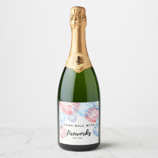 Pairs Well with Fireworks - July 4th Wine Label スパークリングワインラベル