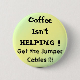 pal1、CoffeeIsn'tHELPING!! 、ジャンパーのタクシーを…得て下さい 缶バッジ