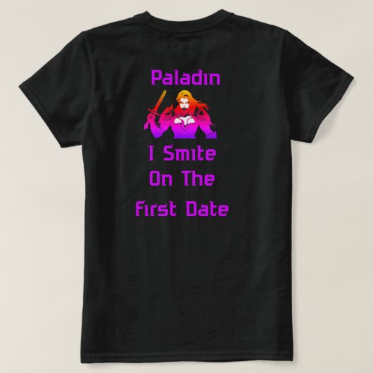 Paladin Smite On First Date Tシャツ (デザイン裏面)