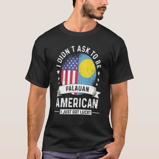 Palauan American Patriot Grown Humor Flag Tシャツ (正面)