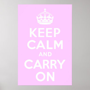 Pale Pink Keep Calm and Carry On ポスター