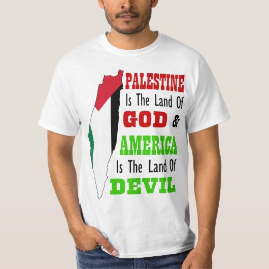 Palestine land of God America land of devil Tシャツ (正面)