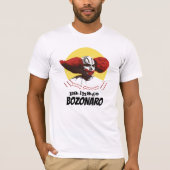 Palhaço Bozonaro Tシャツ (正面)