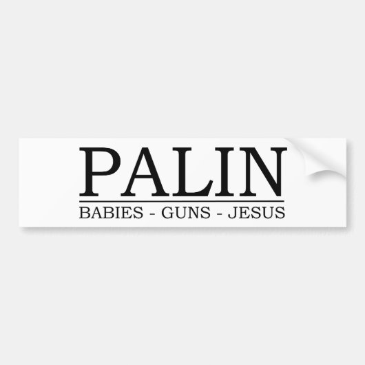 Palin: ベビー、銃、イエス・キリスト バンパーステッカー (正面)