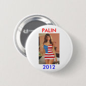 Palin 2012ボタン(反オバマ)のPalinのおもしろいなTシャツ 缶バッジ (正面&裏面)