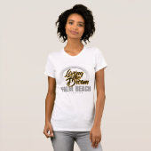 Palm Beachに夢住んでいます Tシャツ (正面フル)