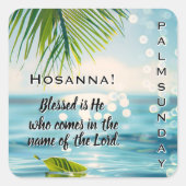 Palm Sunday Hosanna Scripture  スクエアシール (正面)