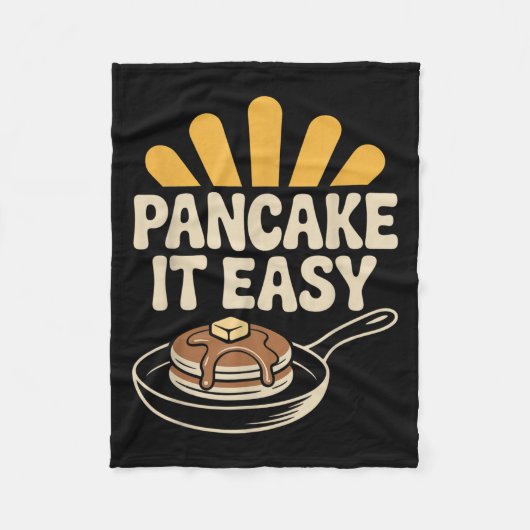 Pancake It Easy Funny Breakfast Brunch Pancake  フリースブランケット (正面)