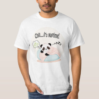 Panda Chill 4 Chill...It's Naptime! Tシャツ