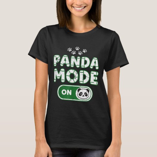 Panda Mode On Funny Animal Bear Lover Owner Costum Tシャツ (正面)