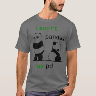 PandasをPd Pythonデータサイエンスおもしろいとしてインポート Tシャツ