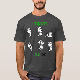pandas pdデータ科学ラおもしろいイブラリのインポート tシャツ