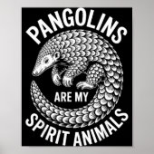 Pangolins Srit Animals Funny Pangolin  ポスター (正面)