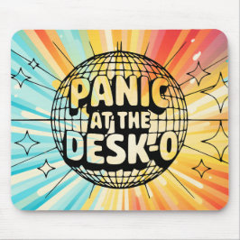 Panic at the Desk-O マウスパッド