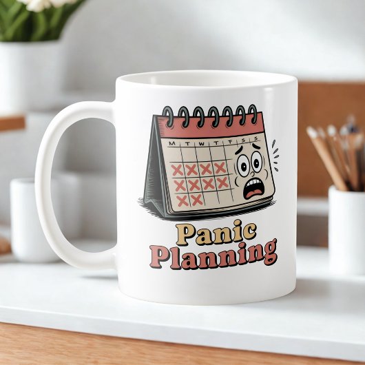 Panic Planning | Burnout Culture Humor コーヒーマグカップ