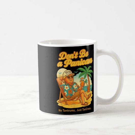 Panican No Tantrums Just Tanlines Trump コーヒーマグカップ (右)