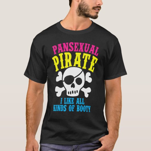 Pansexual Pirate Booty Rainbow Ally LGBTQ Pride Co Tシャツ (正面)