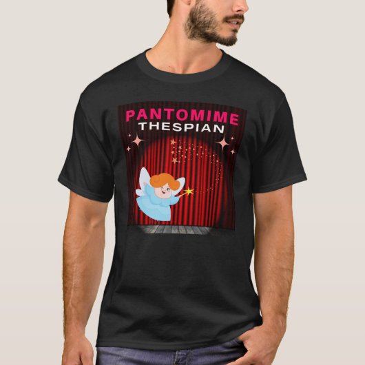 Pantomime Thespian - Fairy Godmother Tシャツ (正面)