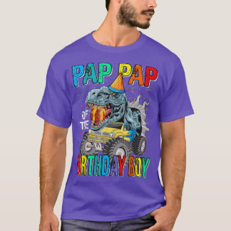Pap Pap Of The Birthday Boy Monster Truck Dinosaur Tシャツ