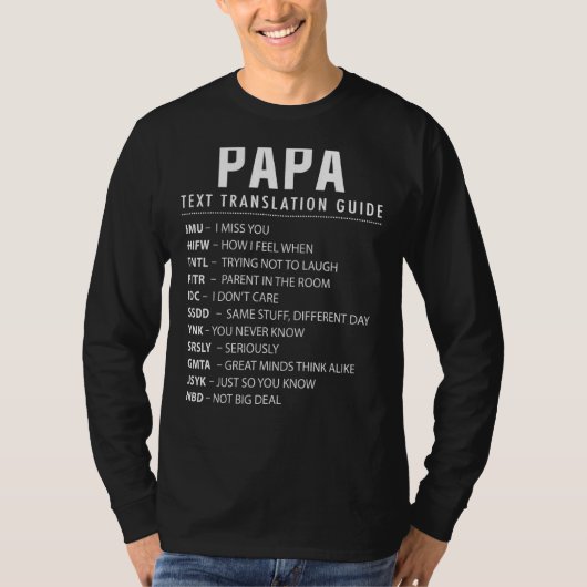 Papa文字スラングおよびAcronyms翻訳ガイドFor D Tシャツ (正面)