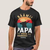 Papa 2023 Loading Dabbing Papa Working Dad Announc Tシャツ (正面)